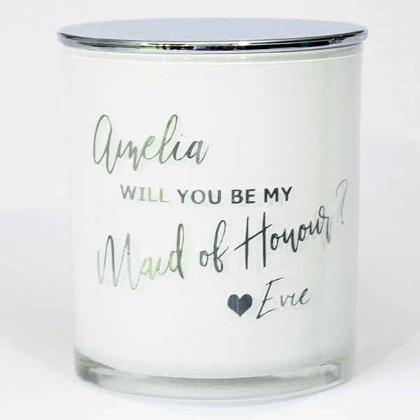Will You Be My  Maid of Honour Soy Candle - Personalised - PrettyLittleGiftBox