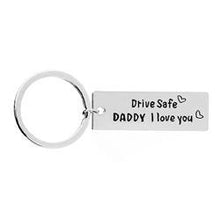 Load image into Gallery viewer, drive safe dad father sday key ring