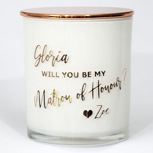 Will you be my Matron of Honour Soy Candle  - Personalised - PrettyLittleGiftBox