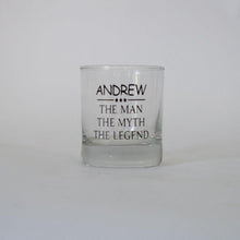Load image into Gallery viewer, personalised scotch glass the man the myth the legend